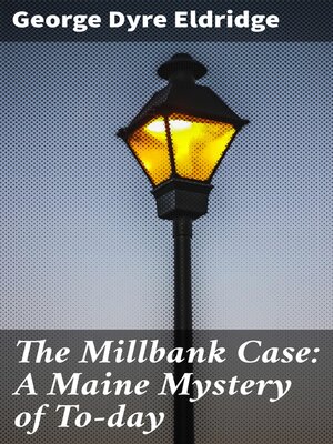 cover image of The Millbank Case